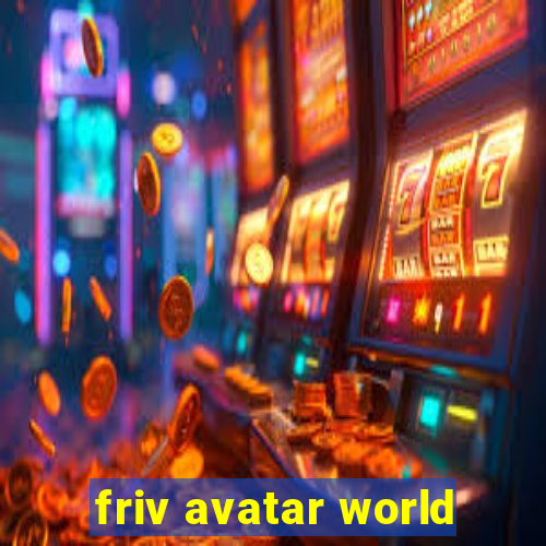 friv avatar world